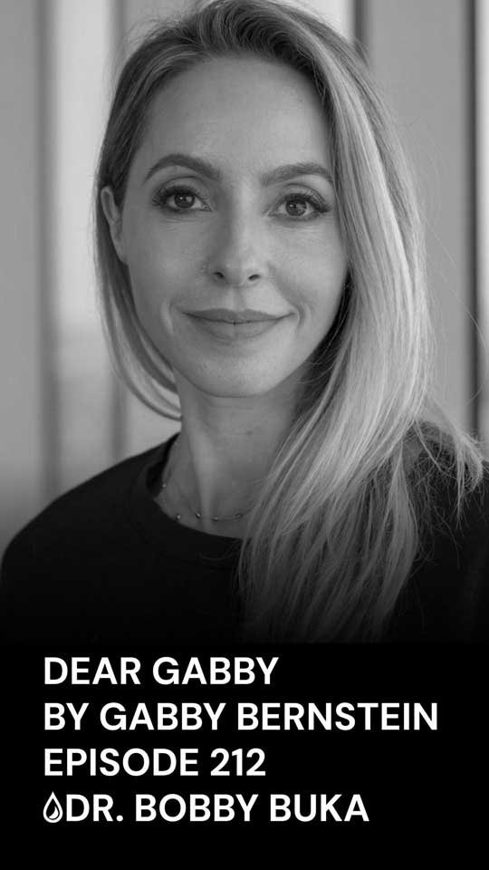 dr bobby buka on dear gabby podcast